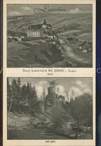 Zoeblitz Sachsen Burg Lauterstein einst und jetzt Kat. Zoeblitz