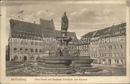 Alt Freiberg Sachsen Obermarkt Denkmal Friedrich des Reichen Statue Kat. Freiberg