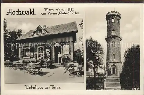 Hochwald Zittau Turm vom Verein Globus mit Waerterhaus Kat. Zittau