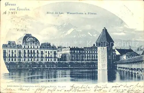 Luzern LU Hotel du Lac Wasserturm Kapellbruecke Wahrzeichen Pilatus Kat. Luzern