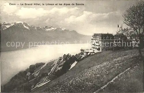 Caux VD Grand Hotel Lac Leman Alpes de Savoie Genfersee Alpen Kat. Caux