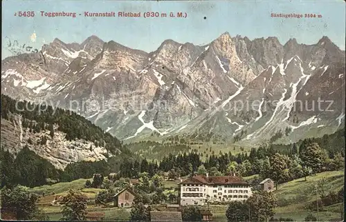 Toggenburg Kuranstalt Rietbad mit Saentis Kat. Wildhaus