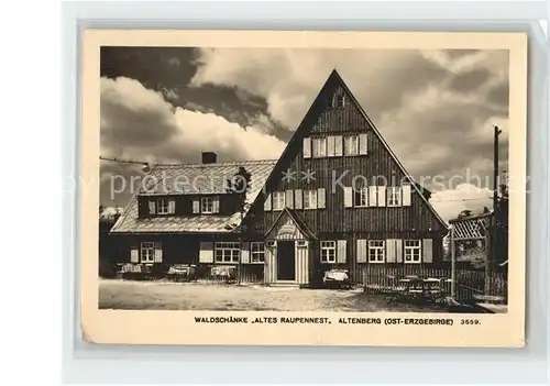 Altenberg Erzgebirge Walsschaenke Altes Raupennest Kat. Geising