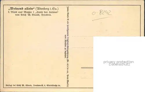 Altenberg Erzgebirge "Weinend allein" 8. Blatt aus Mappe 1 Seele der Heimat Erich W. Eiland Kuenstlerkarte Kat. Geising