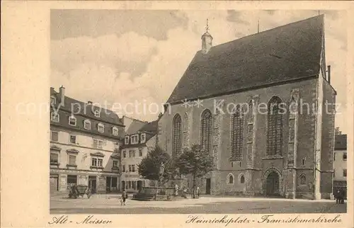 Alt Meissen Elbe Heinrichplatz und Franziskanerkirche Kat. Meissen