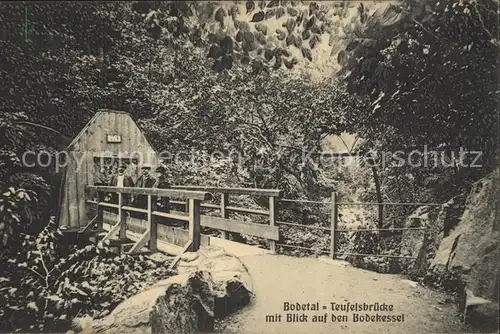 Bodetal Harz Teufelsbruecke mit Blick auf Bodekessel Reservelazarett Thale Kat. Treseburg