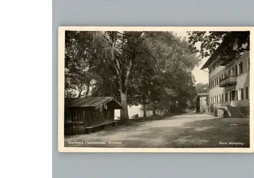 Ambach StarnbergerSee Gasthaus Fischmeister / Starnberg /Starnberg LKR