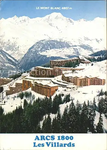 Les Arcs Savoie Vue generale et le Mont Blanc Kat. Bourg Saint Maurice