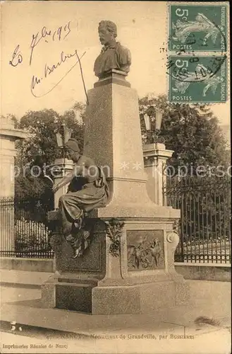 Nancy Lothringen Monument de Grandville par Bussieres Stempel auf AK / Nancy /Arrond. de Nancy