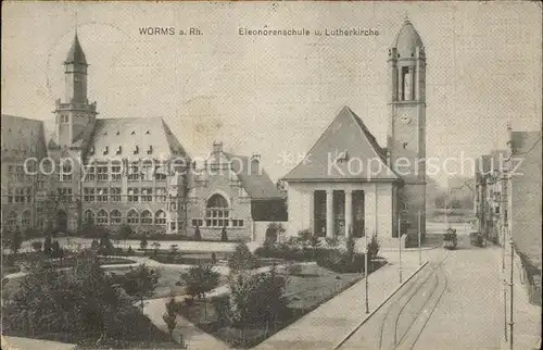 Worms Rhein Eleanorenschule und Lutherkirche Kat. Worms