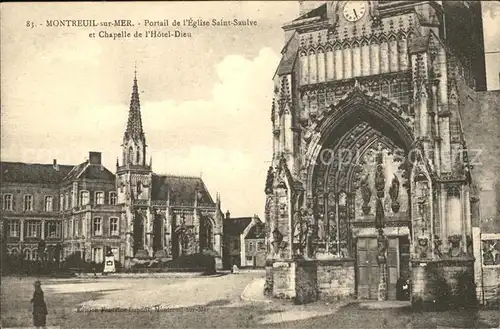 Montreuil sur Mer Portail de l Eglise Saint Saulve Chapelle Hotel de Ville