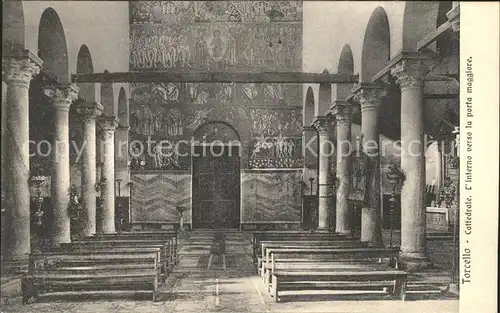 Torcello Cattedrale Interno verso la porta maggiore Kathedrale Portal