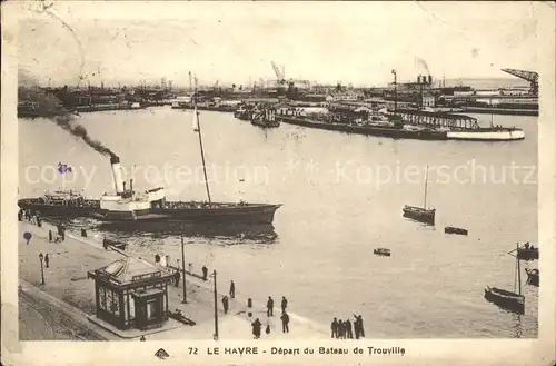 Le Havre Depart du Bateau de Trouville Port Kat. Le Havre