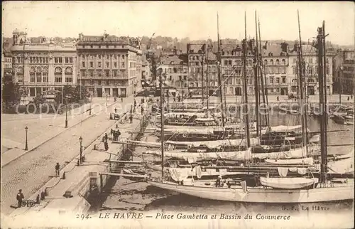 Le Havre Place Gambetta et Bassin du Commerce Voilier Kat. Le Havre