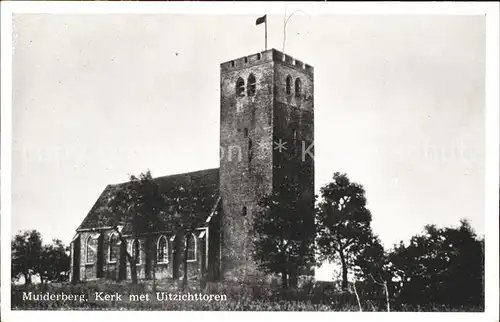 Muiderberg Kerk met Uitzichttoren Kirche Aussichtsturm Kat. Niederlande