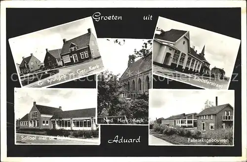 Aduard Kruisgeb met Kerk Kloosterstraat Fabriksgebouwen School