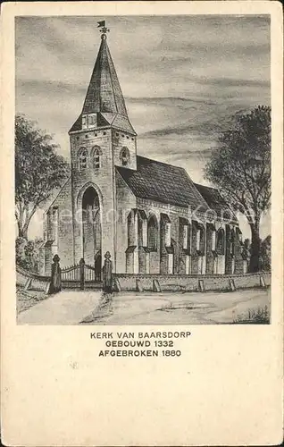 Baarsdorp Kerk gebowd 1332 afgebroken 1880 Kuenstlerkarte