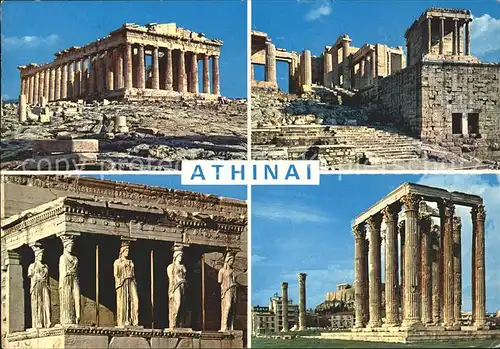 Athenes Athen Akropolis Parthenon Proplylae Caryatides Zeustempel Kat. Griechenland