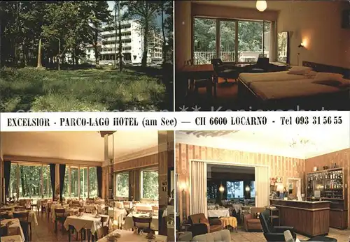 Locarno TI Hotel Excelsior Parco Lago  Kat. Locarno