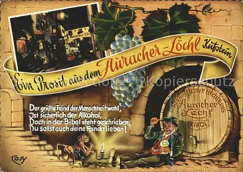 Kufstein Tirol Auracher Loechl Roemerhofgasse Wein Fass Affe Trauben Kat. Kufstein
