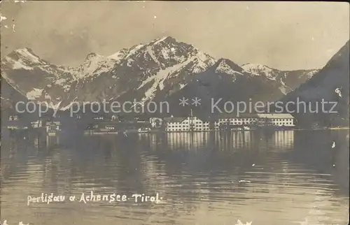 Pertisau Achensee  / Eben am Achensee /Tiroler Unterland