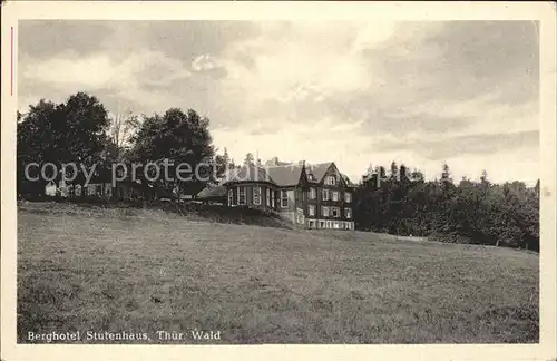 Stutenhaus Adlersberg Berghotel  Kat. Schmiedefeld Rennsteig