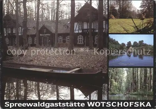 Spreewald Spreewaldgaststaette Wotschofska Kat. Luebbenau