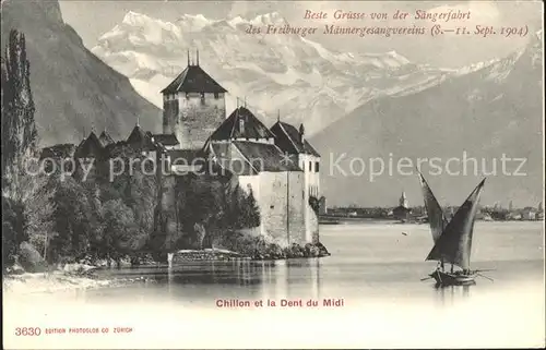 Chillon Dent du Midi Segelboot Gruesse Saengerfahrt Freiburger Maennergesangvereins Kat. Montreux