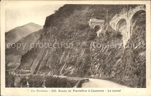 Pyrenees Region Route de Pierrefitte a Cauterets Tunnel Kat. Lourdes