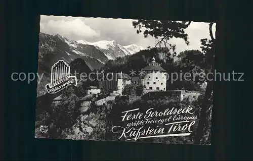 Kufstein Tirol Fester Geroldseck groesste Freiorgel Europas Kat. Kufstein