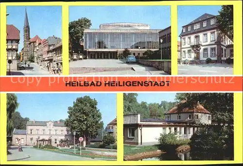 Heiligenstadt Eichsfeld Kulturhaus Rathaus Bahnhof Kneippbad Kat. Heiligenstadt