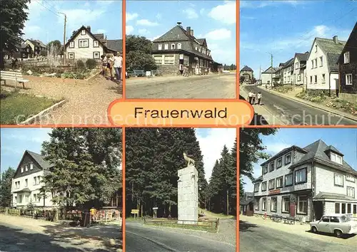 Frauenwald Thueringen Platz des Friedens Bahnhofgaststaette Nordstrasse Erholungsheim Monument Kat. Frauenwald