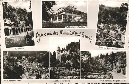 Bad Berneck Kurhaus Waldlust Kolonnade Schlossturm mit Ruine Kat. Bad Berneck Fichtelgebirge