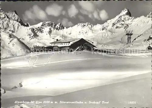 Tirol Region Alpenhaus Id Alpe Silvrettabahn und Seekopf Kat. Innsbruck