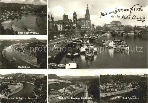 Saechsische Schweiz Wehlen Weisse Flotte Rathen mit Bastei Festung Koenigstein Bad Schandau Kat. Rathen Sachsen