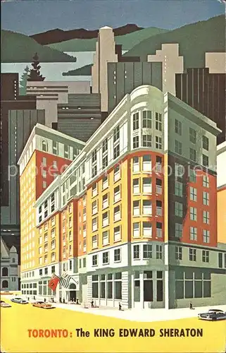 Toronto Canada King Edward Sheraton Illustration Kat. Ontario