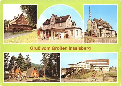 Grosser Inselsberg Haus am Reitstein Ho Gaststaette Stadt Gotha JH Theodor Neubauer Wanderhuetten Berggasthof Stoehr Kat. Brotterode