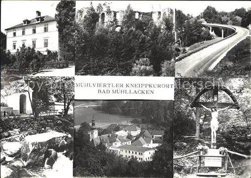 Bad Muehllacken Oberoesterreich Kurhaus Ruine Bruecke Inri Muehlviertler Kneippkurort Kat. Feldkirchen an der Donau