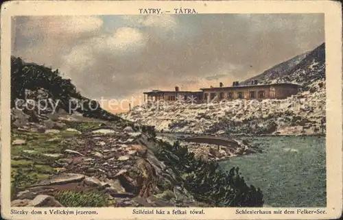 Tatra Vysoke Gebirge Schlesierhaus mit Felker See Kat. Slowakische Republik