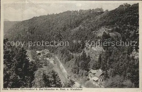 Saechsische Schweiz Kirnitzschtal mit Restaurant zum Waldhaeusl Kat. Rathen Sachsen