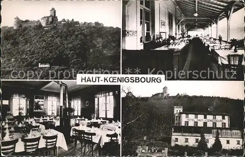 Haut Koenigsbourg Hohkoenigsburg Hotel Schloss  Kat. Orschwiller