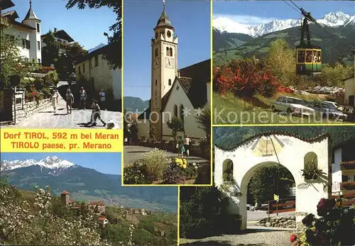 Dorf Tirol Kirche Ortspartie Seilbahn Kat. Tirolo