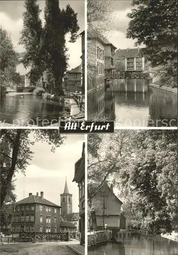 Alt Erfurt Schildchensmuehle Kraemerbruecke aelteste Teil der Stadt Fluss Gera