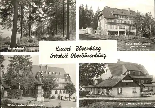 Oberbaerenburg Hochwald FDGB-Erholungsheim Neues Leben HO-Gaststaette Zum Baeren /  /