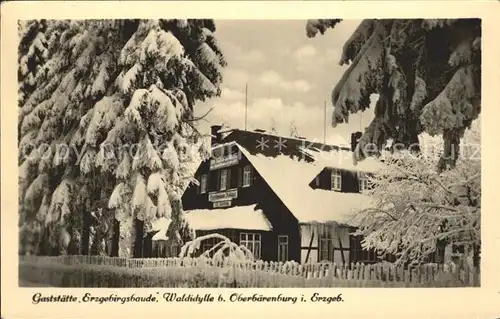Oberbaerenburg Gaststaette Erzgebirsbaude Waldidylle