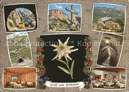 Kehlsteinhaus Gipfelkreuz Tunnel Rathaus Kat. Berchtesgaden