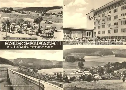Rauschenbach Neuhausen FDGB Erholungsheime Sperrmauer Rauschenbachtalsperre / Neuhausen Erzgebirge /Mittelsachsen LKR