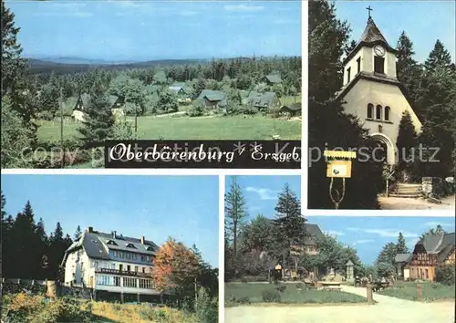 Oberbaerenburg Ortsblick Waldkapelle Urlauberkaffee Neues Leben FDGB Ferienheim Friedenswacht