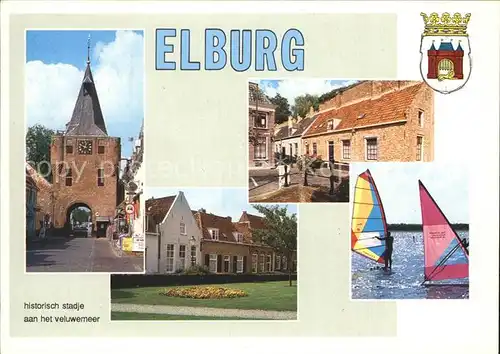 Elburg Stadttor Teilansichten Windsurfer Kat. Niederlande