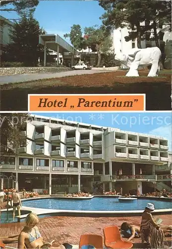 Porec Plava Laguna Hotel Parentium  / Kroatien /